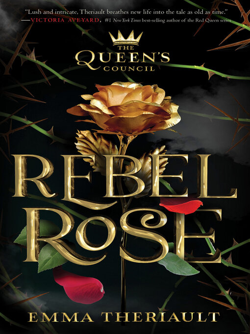 Title details for Rebel Rose by Emma Theriault - Available